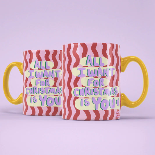 All I Want For Christmas Is You Mug – front and back of the festive design
