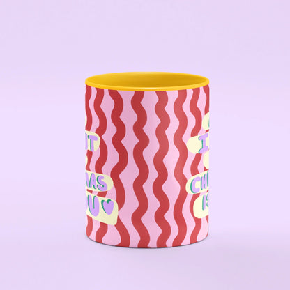 All I Want For Christmas Is You Mug – front view of wavy festive lettering