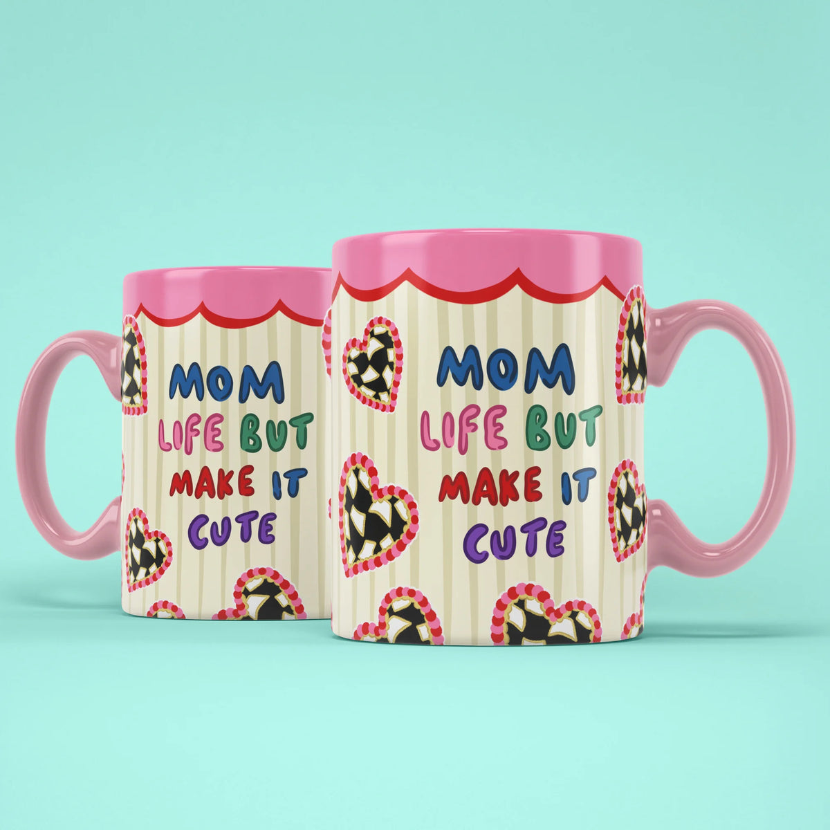 Cute Mom Life Mug shown from both sides with heart pattern