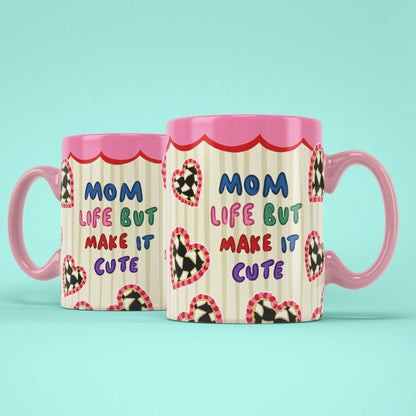 Cute Mom Life Mug shown from both sides with heart pattern