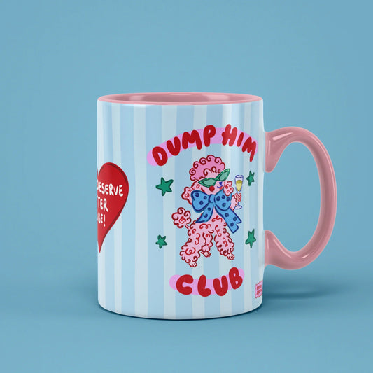 Dump Him Club Mug – blue striped breakup cup, pink handle on right