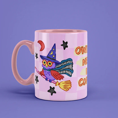 Owl You Need Coffee Mug with a flying owl and a pink handle on the left