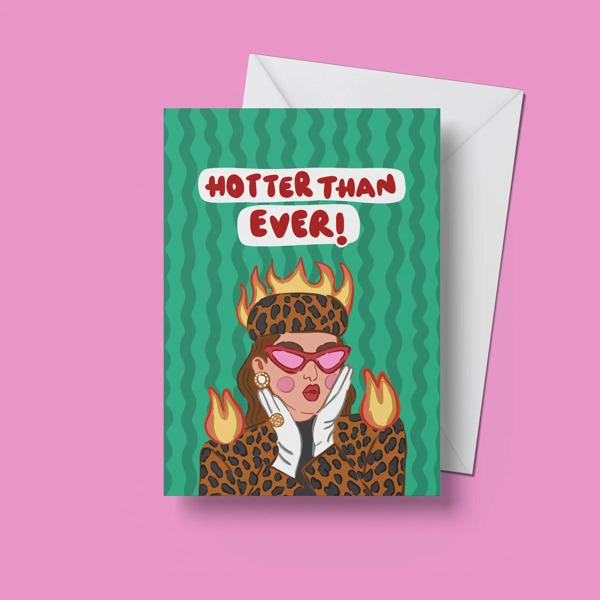 Hotter Than Ever Card – front view with envelope