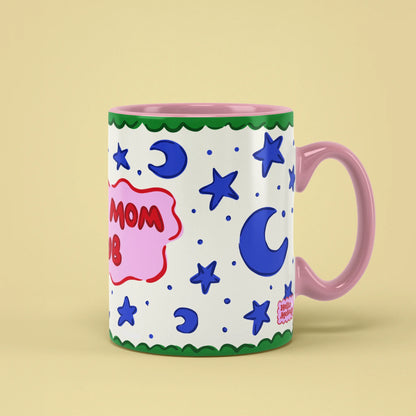 Tired Mom Club Mug with moons and stars, funny gift for sleepy mums