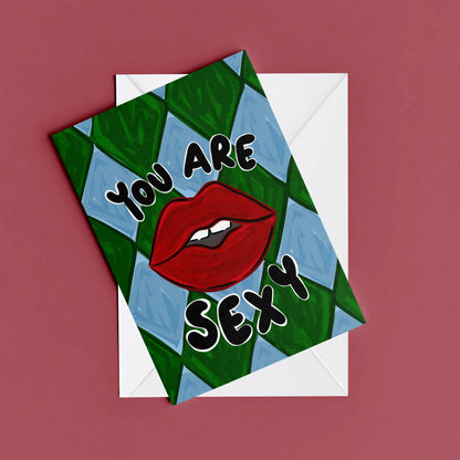 You Are Sexy Card – card resting on its envelope