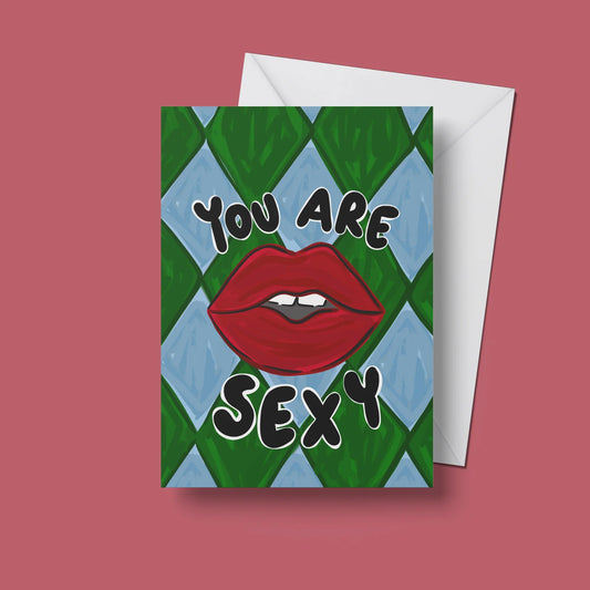 You Are Sexy Card – front view with envelope